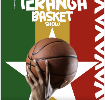 TERANGA Basket Show 