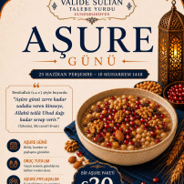 Valide Sultan Talebe Yurdu Aşure günü