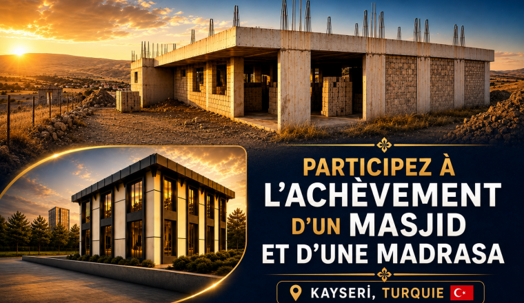 Une aumône durable pour la propagation du Tawḥîd et de la Sunnah en Turquie 🇹🇷 