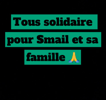 Aidons Smail et son frère Omar à traverser cette terrible épreuve