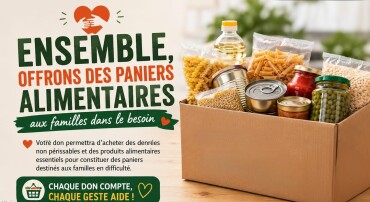 🥫 Ensemble, offrons des paniers alimentaires aux familles dans le besoin