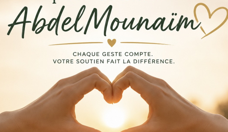 Tous ensemble pour soutenir AbdelMounaïm