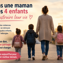 Aider une maman victime de violences conjugales et ses 4 enfants à reconstruire leur vie