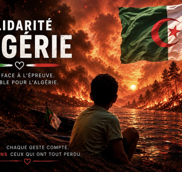 🇩🇿 Solidarité Algérie  Aidons les victimes des incendies ❤️
