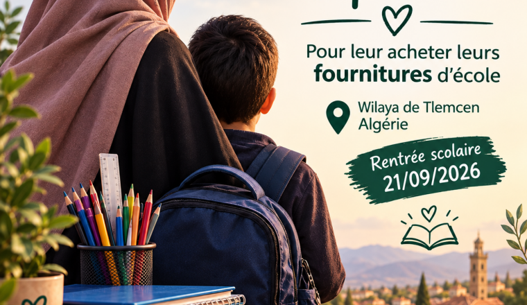 Aidez les orphelins de Tlemcen à faire leur rentrée scolaire dans la dignité