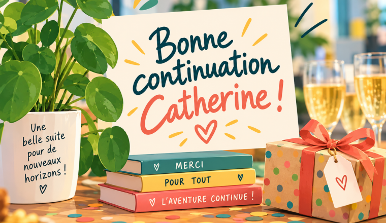 Pot de départ de Catherine