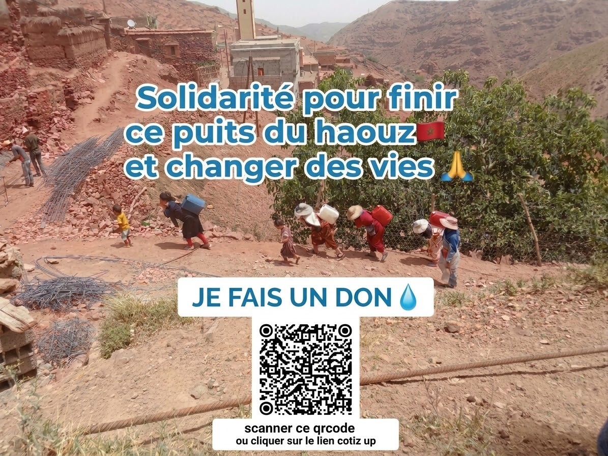Solidaridad: Un pozo para estas familias del Haouz en Marruecos 🇲🇦💧